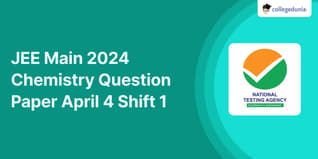 JEE Main 2024 question paper pdf with solutions- Download April 4 Shift 1 Chemistry Question Paper pdf